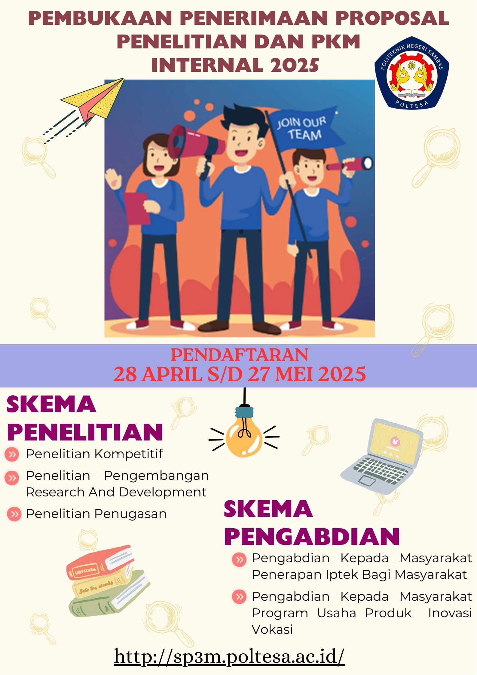 PEMBUKAAN PENERIMAAN PROPOSAL PENELITIAN & PENGABDIAN KEPADA MASYARAKAT POLTESA TAHUN 2025